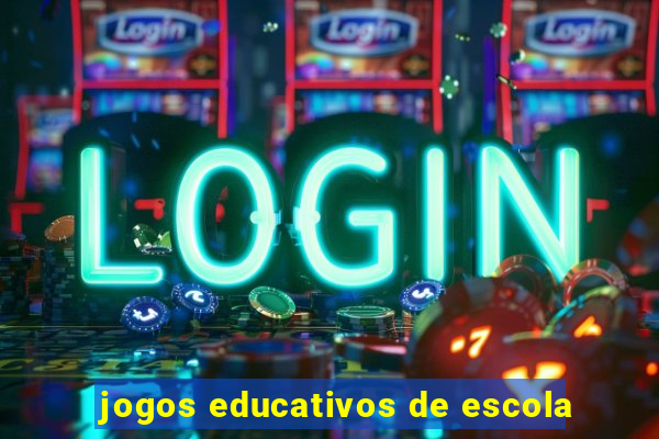 jogos educativos de escola